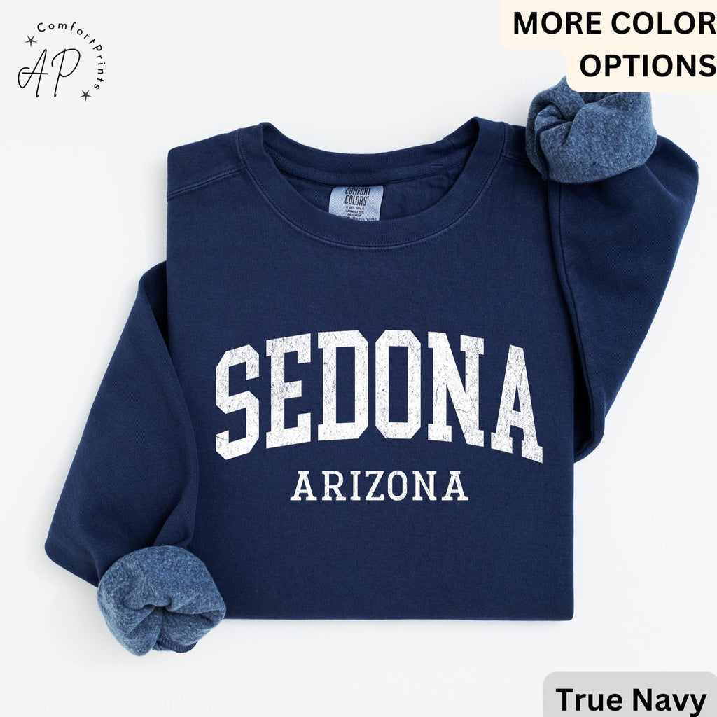Sedona Arizona Comfort Colors® Sweatshirt, Sedona Arizona AZ Sweater, Gift for Sedona Arizona T-Shirt, Sedona Arizona Long-Sleeve Shirt