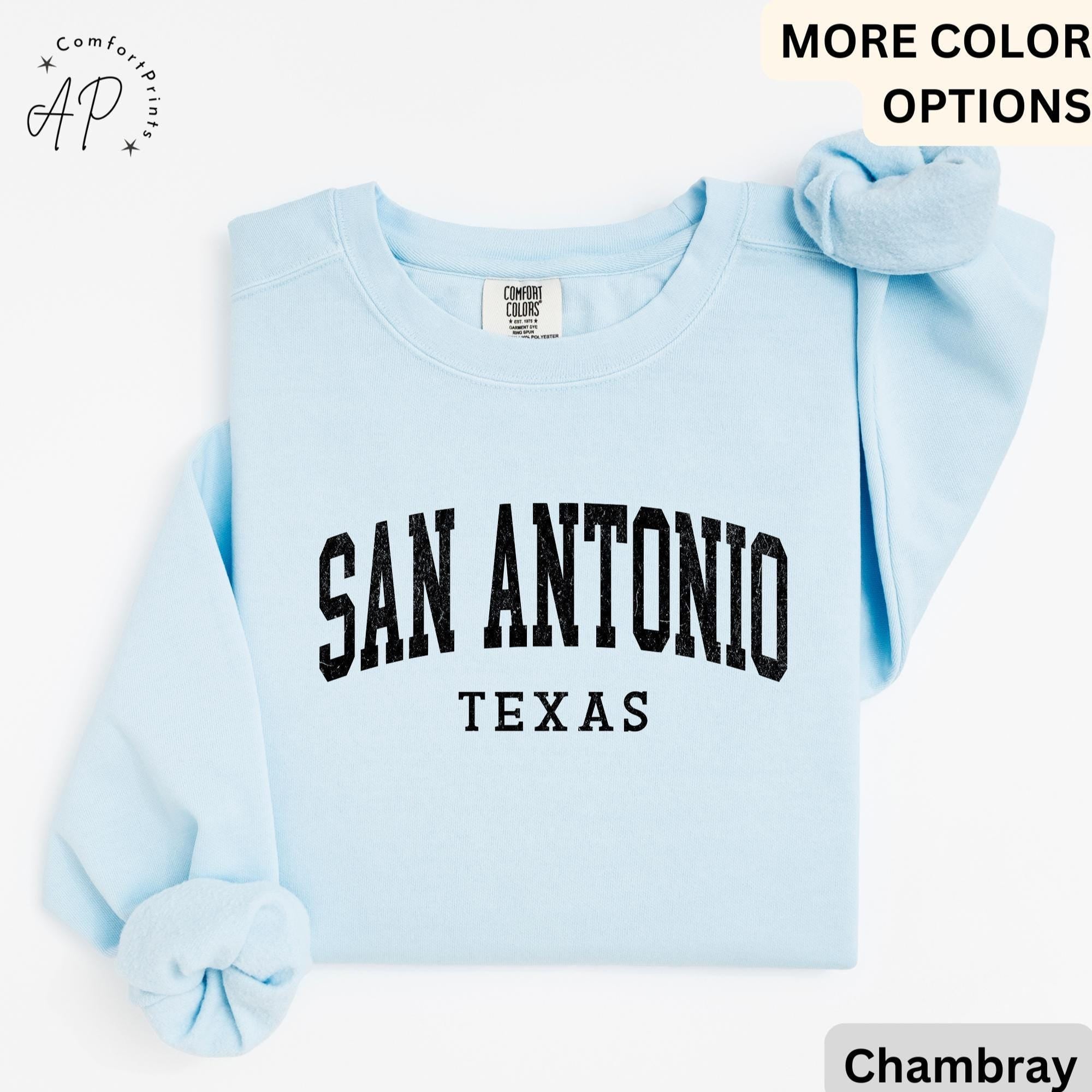 San Antonio Comfort Colors® Sweatshirt, San Antonio TX Sweater, Gift for San Antonio T-Shirt, San Antonio Long-Sleeve Shirt