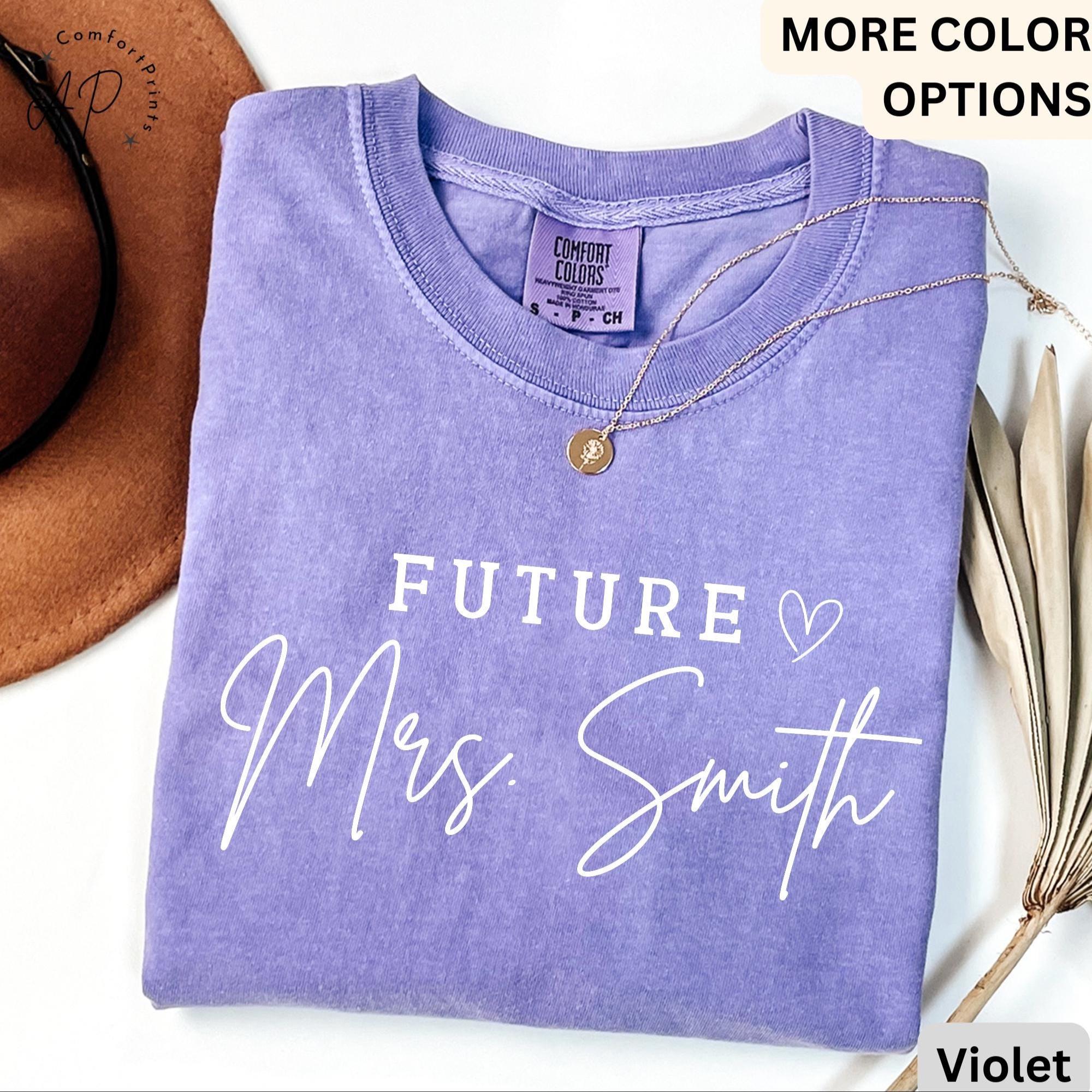 Custom Future Mrs. Comfort Colors Shirt, Bride T-Shirt, Personalized Engagement Tee, Gift for Her