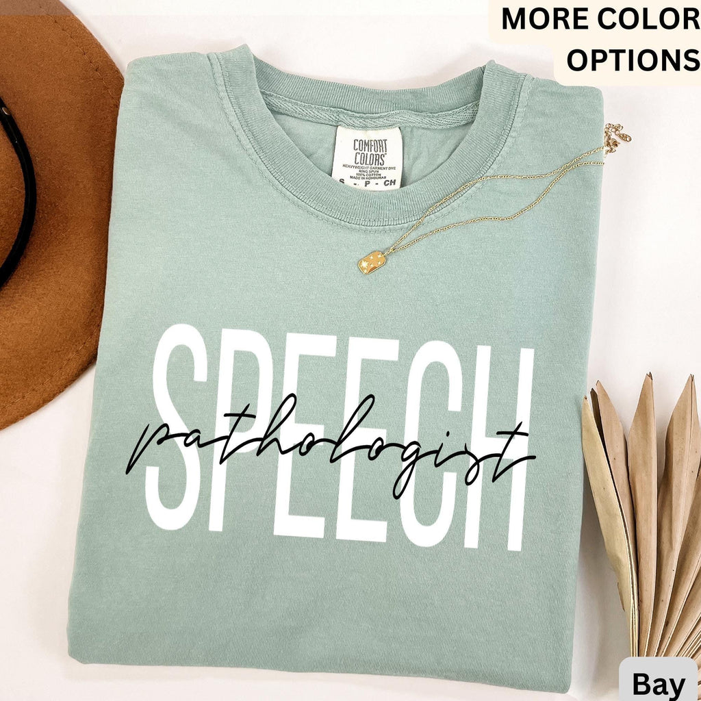 Speech Pathologist Comfort Colors® Shirt, Speech Language Pathologist T-Shirt, Speech Therapist Tee, Gift for SLP, Speech Language