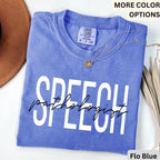 Speech Pathologist Comfort Colors® Shirt, Speech Language Pathologist T-Shirt, Speech Therapist Tee, Gift for SLP, Speech Language